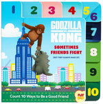 Book cover for Godzilla vs. Kong: Sometimes Friends Fight: (But They Always Make Up) (Friendship Books for Kids, Kindness Books, Counting Books, Pop Culture Board Bo