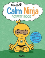Book cover for Ninja Life Hacks: Calm Ninja Activity Book: (Mindful Activity Books for Kids, Emotions and Feelings Activity Books, Social Skills Activities for Kids,