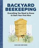 Book cover for Backyard Beekeeping: Everything You Need to Know to Start Your First Hive
