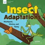 Book cover for Insect Adaptations: Mouthparts, Mimicry, and Flying