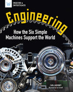 Book cover for Engineering: How the Six Simple Machines Support the World