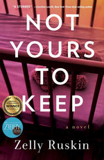 Book cover for Not Yours to Keep
