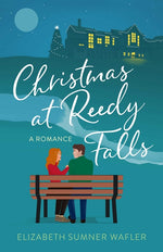 Book cover for Christmas at Reedy Falls: A Romance