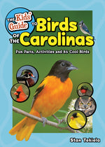Book cover for Kids' Guide to Birds of the Carolinas: Fun Facts, Activities and 86 Cool Birds