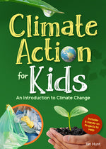 Book cover for Climate Action for Kids: An Introduction to Climate Change