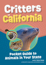Book cover for Critters of California: Pocket Guide to Animals in Your State