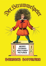 Book cover for Der Struwwelpeter: Merry Stories and Funny Pictures