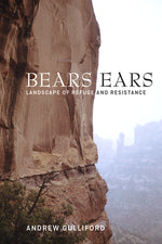 Book cover for Bears Ears: Landscape of Refuge and Resistance