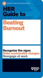 Book cover for HBR Guide to Beating Burnout