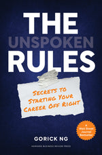 Book cover for The Unspoken Rules: Secrets to Starting Your Career Off Right