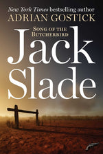 Book cover for Jack Slade: Song of the Butcherbird