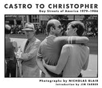 Book cover for Castro to Christopher: Gay Streets of America 1979-1986