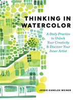 Book cover for Thinking in Watercolor: A Daily Practice to Unlock Your Creativity & Discover Your Inner Artist
