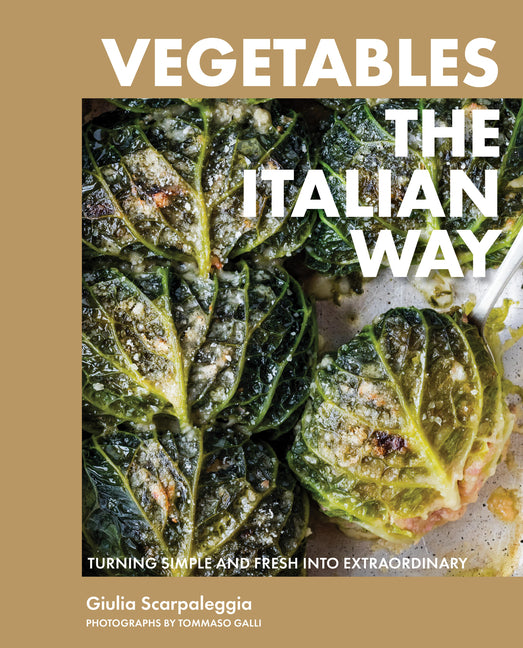 Book cover for Vegetables the Italian Way: Turning Simple and Fresh Into Extraordinary