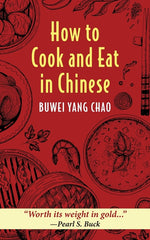 Book cover for How to Cook and Eat in Chinese