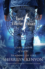 Book cover for Last Christmas: A Shadow of Fire Holiday Novella