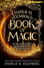 Book cover for Charlie N. Holmberg's Book of Magic