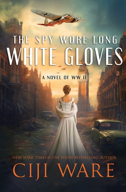 Book cover for Spy Wore Long White Gloves