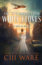 Book cover for Spy Wore Long White Gloves