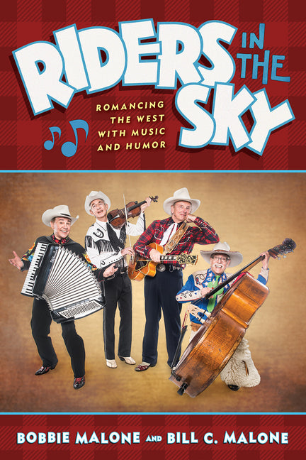 Book cover for Riders in the Sky: Romancing the West with Music and Humor