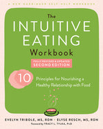Book cover for Intuitive Eating Workbook: Ten Principles for Nourishing a Healthy Relationship with Food