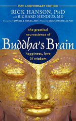 Book cover for Buddha's Brain: The Practical Neuroscience of Happiness, Love, and Wisdom