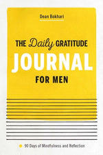 Book cover for The Daily Gratitude Journal for Men: 90 Days of Mindfulness and Reflection