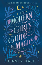 Book cover for The Modern Girl's Guide to Magic