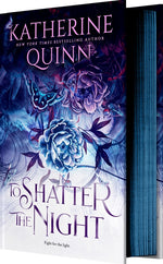 Book cover for To Shatter the Night (Deluxe Limited Edition)