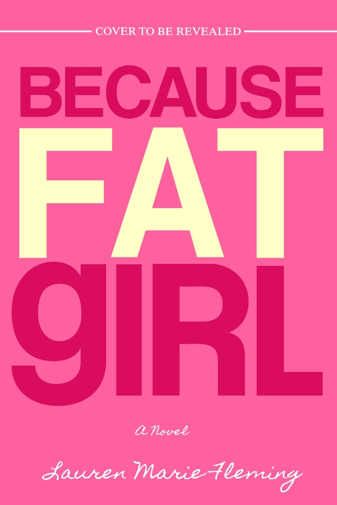 Book cover for Because Fat Girl