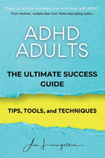 Book cover for ADHD Adults: The Ultimate Success Guide