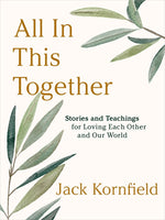 Book cover for All in This Together: Stories and Teachings for Loving Each Other and Our World