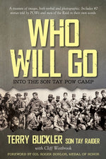 Book cover for Who Will Go: Into the Son Tay POW Camp