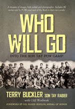 Book cover for Who Will Go: Into the Son Tay POW Camp
