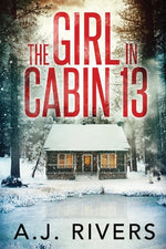 Book cover for The Girl in Cabin 13