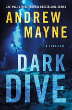 Book cover for Dark Dive: A Thriller