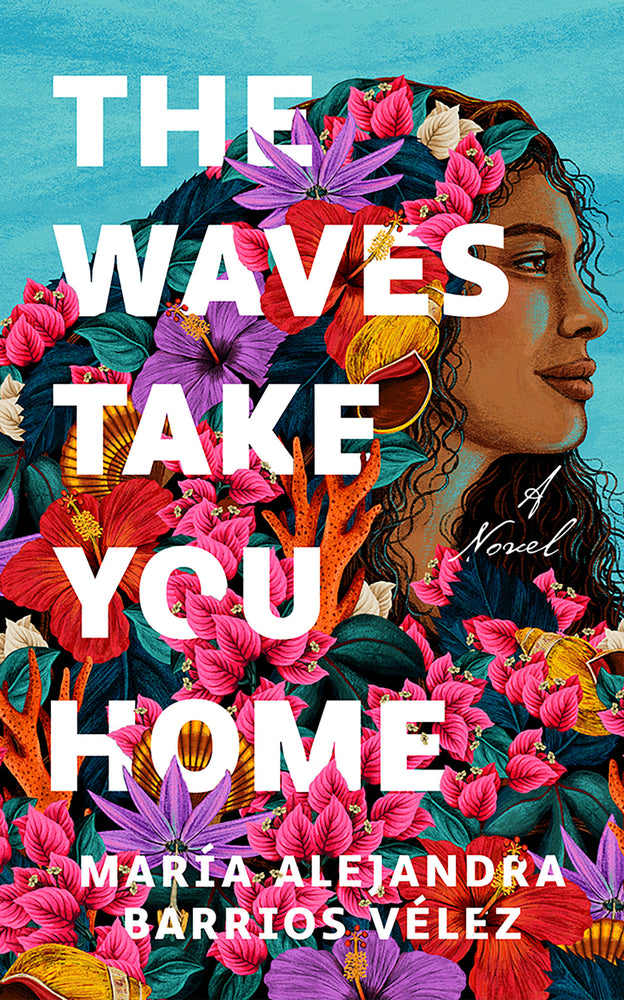 Book cover for The Waves Take You Home