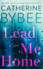 Book cover for Lead Me Home