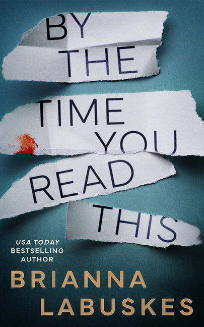 Book cover for By the Time You Read This