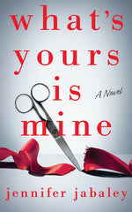Book cover for What's Yours Is Mine