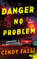 Book cover for Danger No Problem