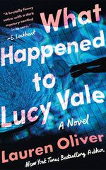 Book cover for What Happened to Lucy Vale
