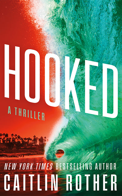 Book cover for Hooked: A Thriller