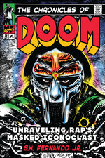 Book cover for Chronicles of Doom: Unraveling Rap's Masked Iconoclast