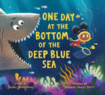 Book cover for One Day at the Bottom of the Deep Blue Sea