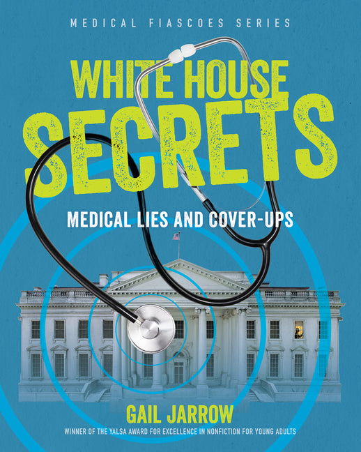 Book cover for White House Secrets: Medical Lies and Cover-Ups