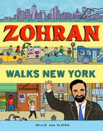 Book cover for Zohran Walks New York