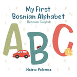 Book cover for My First Bosnian Alphabet: Bosnian-English