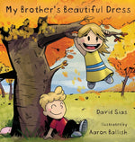 Book cover for My Brother's Beautiful Dress