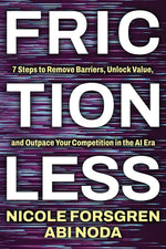 Book cover for Frictionless: 7 Steps to Remove Barriers, Unlock Value, and Outpace Your Competition in the AI Era